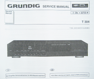 T304 Hifi Fine Arts Tuner Service Manual - GRUNDIG