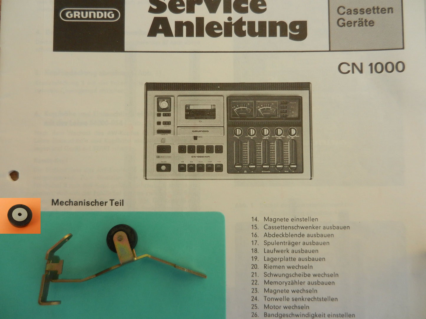 CN1000 CN 1000 Tonrolle für Hifi Cassettendeck von GRUNDIG